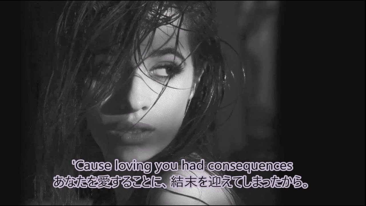 洋楽 和訳 Camila Cabello Consequences Orchestra Youtube