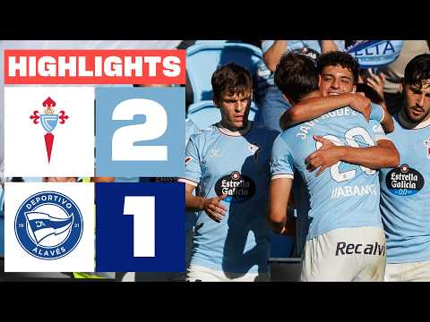 CELTA 2 - 1 DEPORTIVO ALAVÉS | RESUMEN LALIGA EA SPORTS