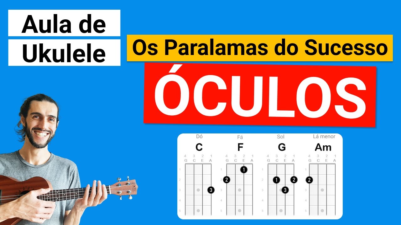 ÓCULOS (Os Paralamas do Sucesso) Como tocar no Ukulele - YouTube