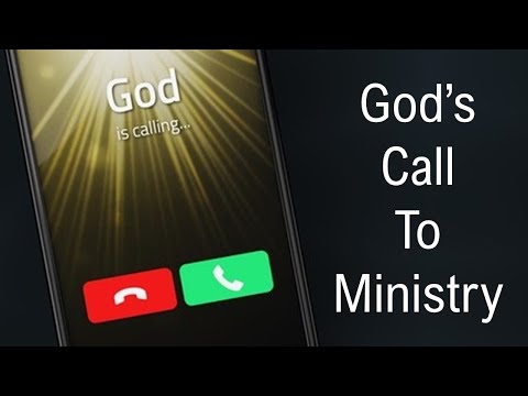 God's Call To Ministry 08 08 2021