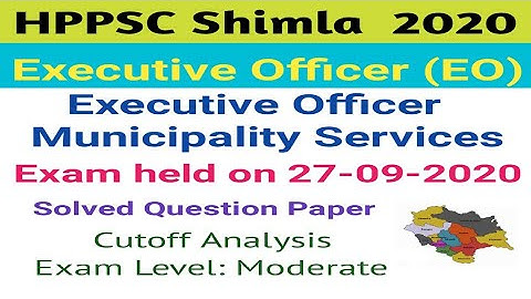 HPPSC Shimla Executive Officer EO Solved Question Paper (Exam held on 27-09-2020)