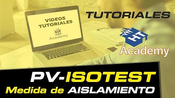 Tutoriales PV-ISOTEST  -  Medida de la resistencia de Aislamiento en paneles fotovoltaicos