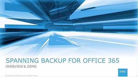 Demo: Spanning Backup for Office 365