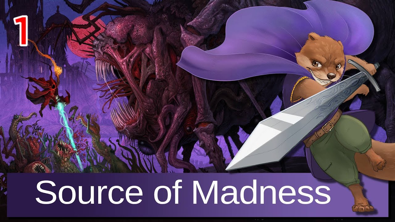 Let's Play Source of Madness w/ Bog Otter Episode 1 - YouTube