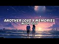 Another love x memories audio edit rulexxaudios