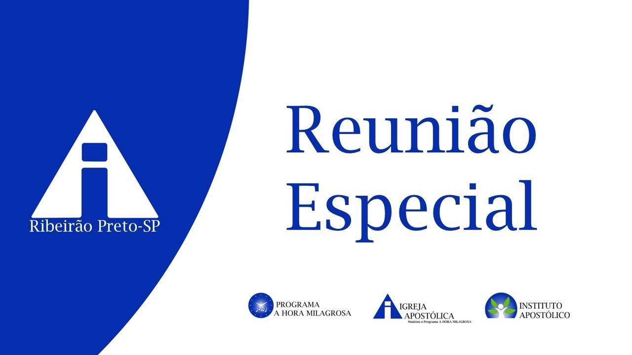 Reunião Especial - 21/02/2026 - Ribeirão Preto/SP