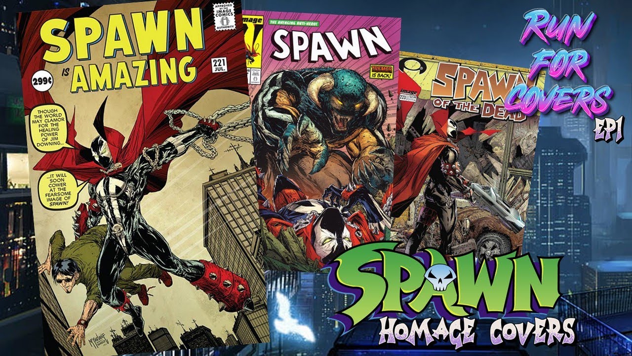 Spawn Homage Covers 💎 Valuable Cover Sets 💎 Run For Covers S2Ep1