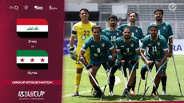 Iraq vs Syria | Amputee Football Asia Cup