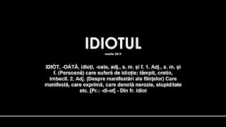 IDIOTUL martie 2019