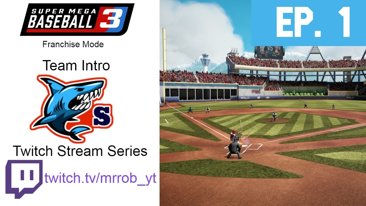 Smb3 Franchise Stream Series Sawteeth Team Intro Super Mega Baseball 3 Sawteeth Franchise Ep 1 Youtube Smb3 Franchise Stream Series Sawteeth Team Intro Super Mega Baseball 3 Sawteeth Franchise Ep 1 Youtube