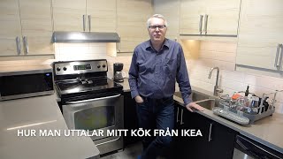 Pronunciation tip: IKEA kitchen