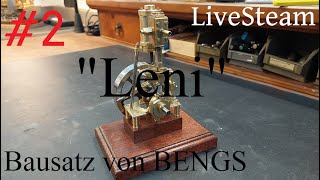 Leni - Bausatz von BENGS Modellbau Teil 2- (vertikale Dampfmaschine mit Stephenson-Umsteuerung)