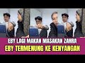 KOCAK! Eby Lagi Makan Masakan Zahra, Ehy Puji Zahra Istri Sholeha!