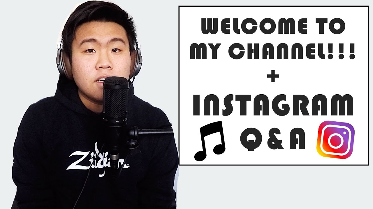WELCOME TO MY CHANNEL!!! + INSTAGRAM Q&A 