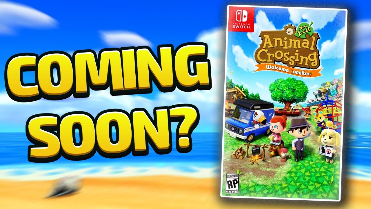 Why Animal Crossing New Leaf WILL Come to Switch 