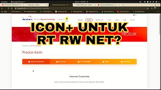 PAKET INTERNET ISP ICON , BISA UNTUK RT RW NET?