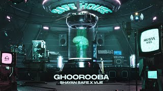 Shayan Safe X Vije - Ghoorooba , Orginal Audio (Lyrics)