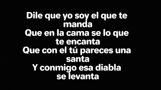 Nicky Jam & Chencho Corleone (remix) - Dile A ÉL ( letra ) 