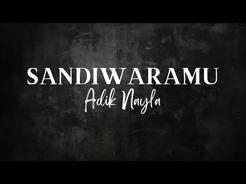 SANDIWARAMU - Adik