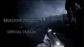 Shadow Project - Announcement Trailer