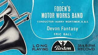 Devon Fantasy by Eric Ball  Foden's Motor Works Band  Paxton Records 10'