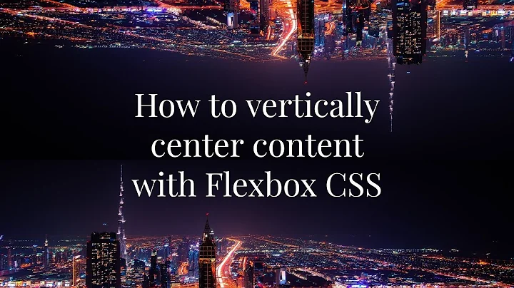 Vertically Centering content with Flexbox CSS