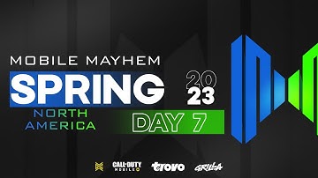 Mobile Mayhem - CODM NA Spring 2023 Day 7