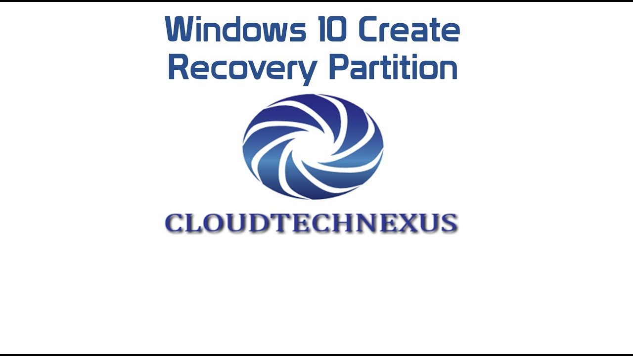 Windows 10 create recovery partition video 17 youtube