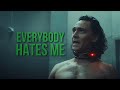 Loki || Hate Me