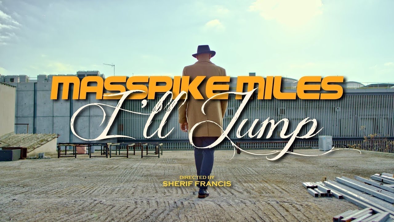 Masspike Miles - I'll Jump [Official Music Video]