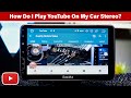 How Do You Play YouTube Videos On Car Stereo???