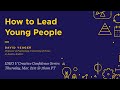 How to lead young people