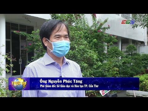 Video Thành phố Cần Thơ chuẩn bị cho năm học mới | Cần Thơ TV - YouTube