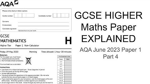 GCSE Maths Higher Paper Explained (AQA June 2023 Paper 1) Part 4