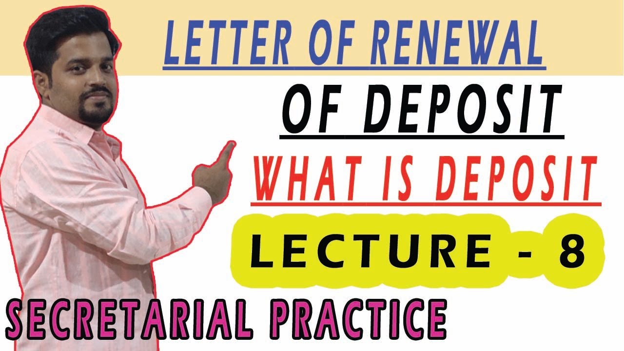 8 SP letters Renewal of deposits how to write sp letters