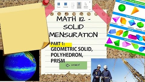Solid Mensuration: Geometric Solids, Polyhedron and Prism Properties - (Lecture) English - Tagalog