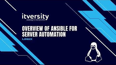 Overview of Ansible for Server Automation