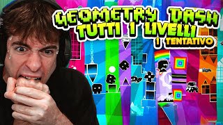 PROVO la SFIDA IMPOSSIBILE di GEOMETRY DASH!! (TUTTI i LIVELLI in 1 TENTATIVO)