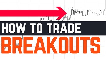 5 KEY Tips for Trading Breakouts (Like a PRO)