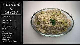 Yellow Rice With Green Baby Lima Easy Vegan Recipe ?