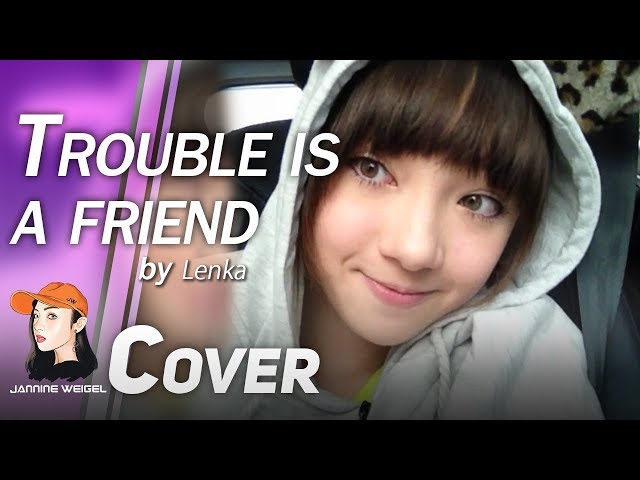 Trouble Is A Friend - Lenka cover by 13 y/o Jannine Weigel (พลอยชมพู) class=