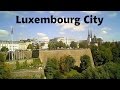 LUXEMBOURG Capital City
