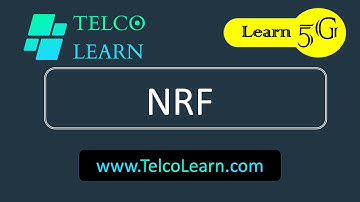 What is NRF in 5G? 5G Service-based Architecture | 5G Core Network | SBA | NRF
