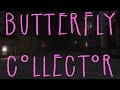Butterfly Collector (Game Trailer)