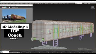 3D Modeling in 3dsmax | How to Model an ICF Passenger Coach ( Part 6)