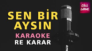 SEN BİR AYSIN Karaoke Altyapı Türküler  - Re Resimi