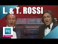 Tino et Laurent Rossi "Chantons ensemble la même chanson" (live officiel) | Archive INA