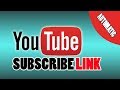 How to Create A Youtube Subscriber Link 2019