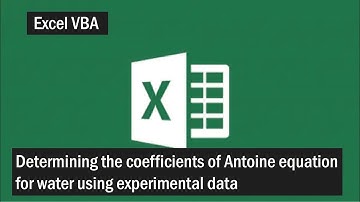 Excel VBA: Determining the coefficients of the Antoine equation for water using experimental data