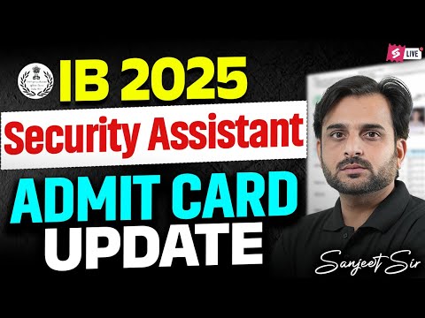 IB Security Assistant Admit Card 2025 Kab Aayega? | IB SA Admit Card 2025 Update | TESTBOOK - video from Testbook